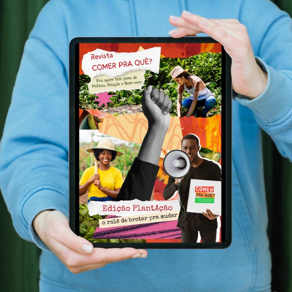 foto mostra pessoa segurando um tablet com a revista Comer pra Quê?