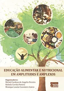 Educação Alimentar e Nutricional em Amplitudes e Amplexos